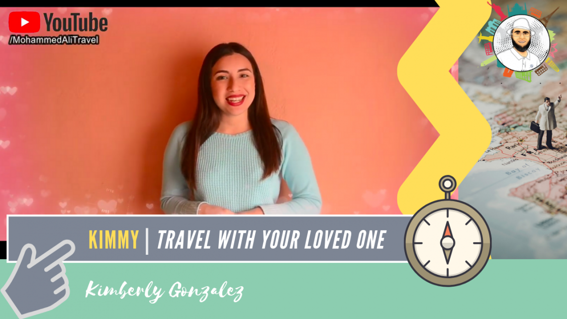 Kimberly Gonzalez | Traveling with my partner