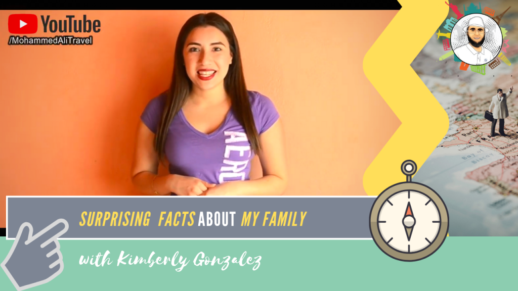 Kimberly Gonzalez | Surprising Facts about my family