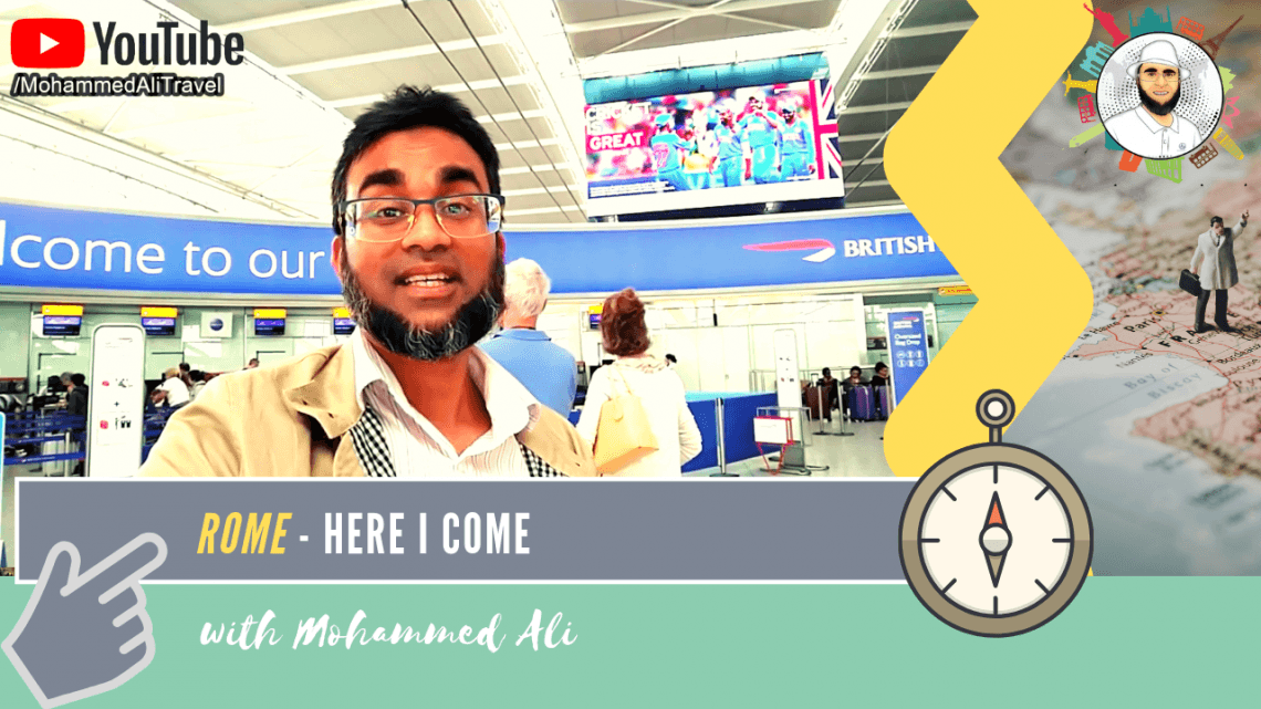 Rome, here I come | Italy Tour | Mohammed Ali