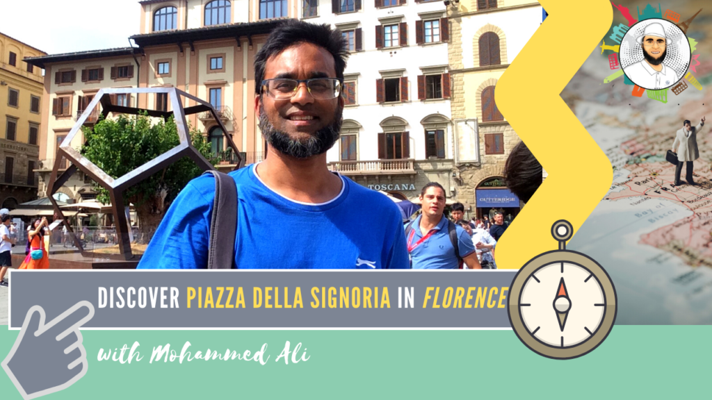 Piazza della signoria | Florence Tour | Mohammed Ali | 058