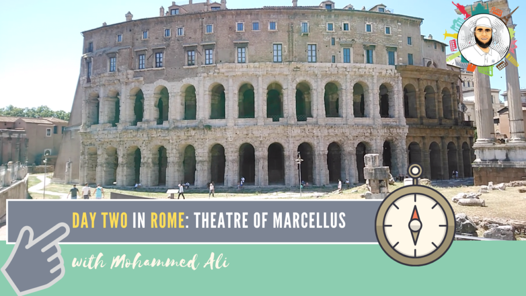 Theatre of Marcellus | Visit Rome in 3 Days | Italy Tour with Mohammed Ali