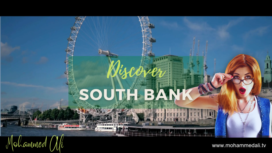 10 Reasons Why South Bank London Is So Popular